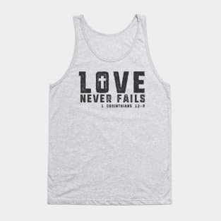 Love Never Fails Tank Top